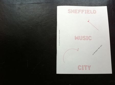 Sheffield Music City by Sheffield Publicity Department